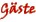 Gäste